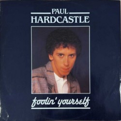 Paul Hardcastle - Foolin' Yourself PAUL X2