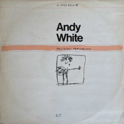 Andy White - Religious Persuasion BUYIT 234