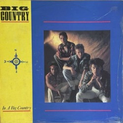 Big Country - In A Big Country COUNT 312