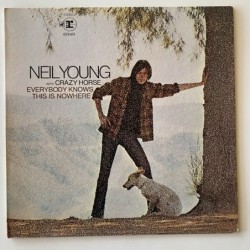 Neil Young with Crazy Horse - Everybody Knows this is Nowhere RS 6349