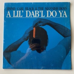 Jimmy Carl Black & The Mannish Boys - A Lil’ Dab’l Do Ya AM-1013