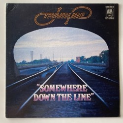 Tramline - Somewhere Down the Line SP 4208