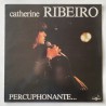 Catherine Ribeiro - Percuphonante IM 001