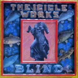 Icicle works - Blind BEG 99002