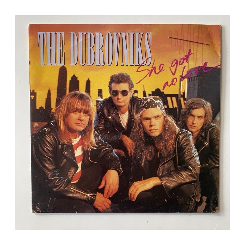 The Dubrovniks - She Got not Love K10088