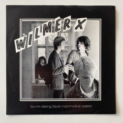 Wilmer X - Sov min Älskling ROCK 002