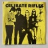 The Celibate Rifles - 1969 C Rifles