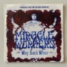 The Miracle Workers - Way Back When SFTRI 56