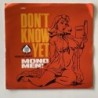 The Mono Men - Don’t Know Yet LK 004