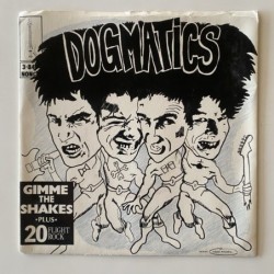 Dogmatics - Gimme the Shakes CAT#001