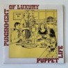 Punishment of Luxury - Puppet Life Small eight