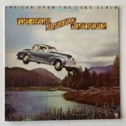 The Ozark Mountain Daredevils - The Car over the Lake Album SP-4549