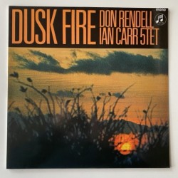 Don Rendell Ian Carr Quintet - Dusk Fire SX 6064