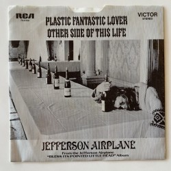 Jefferson Airplane - Plastic Fantastic Lover 74-0150
