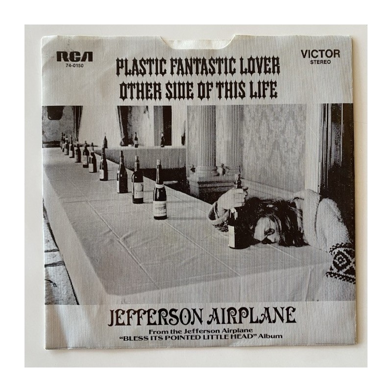 Jefferson Airplane - Plastic Fantastic Lover 74-0150
