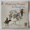 It’s a Beautiful Day - Marrying Maiden S 64065