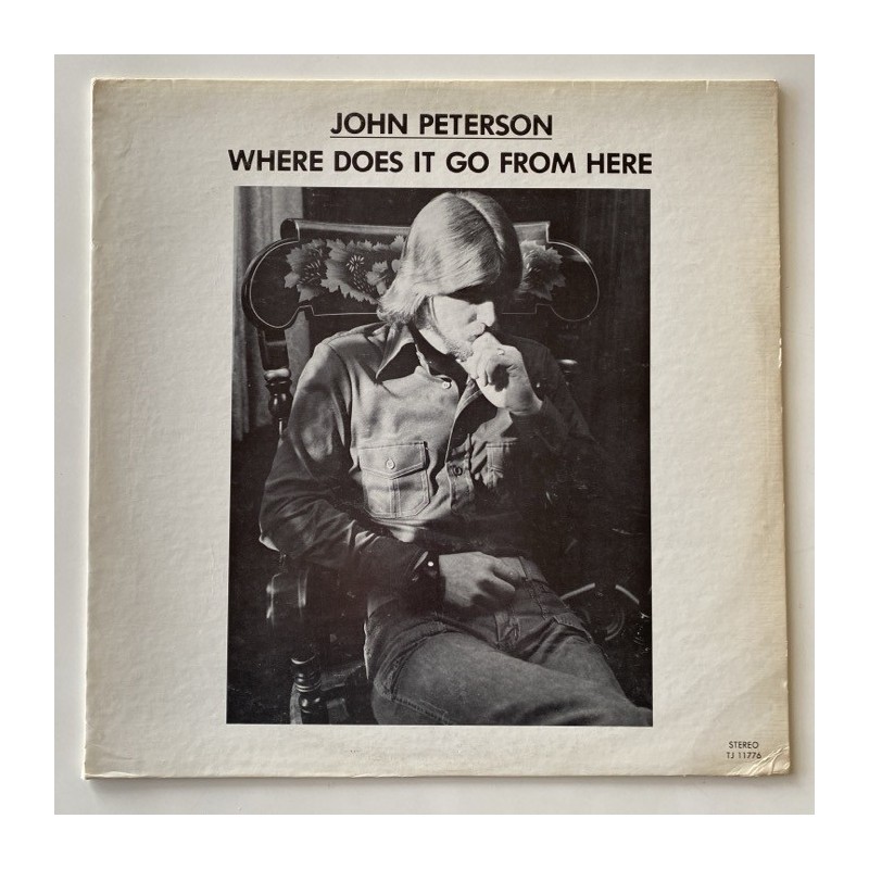 John Peterson - Where does it go from here TJ11776