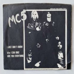 MC5 - I just don’t Know AMG 1001