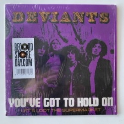 Deviants - You’ve got to hold on MR 7281