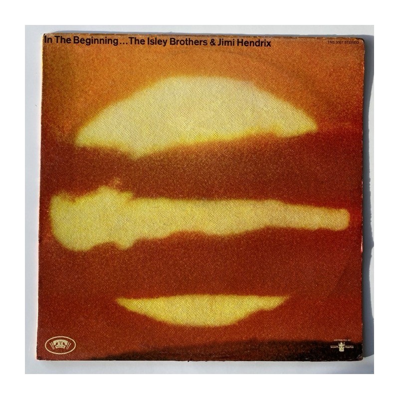 The Isley Brothers & Jimi Hendrix - In the Beginning TNS-3007