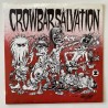 Crowbar Salvation - Sack Lunch SFTRI 28