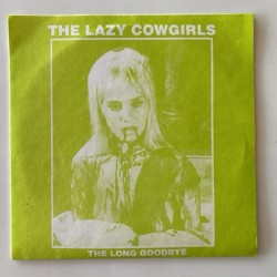 The Lazy Cowgirls - The Long Goodbye SFTRI 25