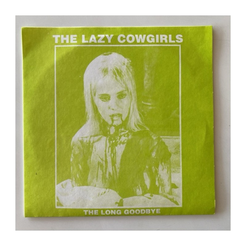 The Lazy Cowgirls - The Long Goodbye SFTRI 25