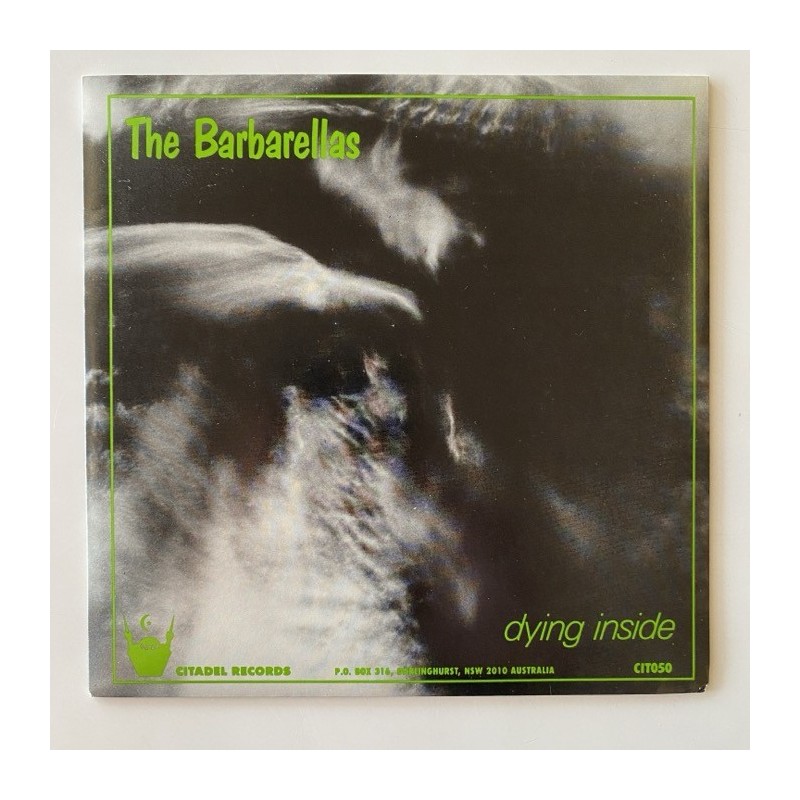 The Barbarellas - Dying Inside CIT 050