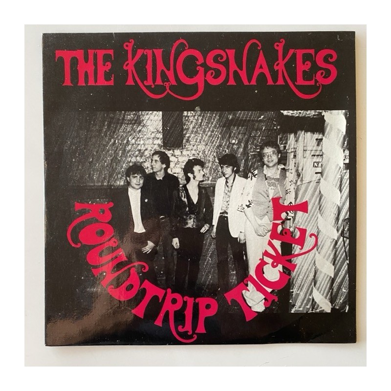 The Kingsnakes - Roundtrip Ticket NEW 57