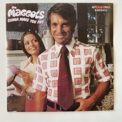 The Maggots - Gonna Make You Pay FRO-024