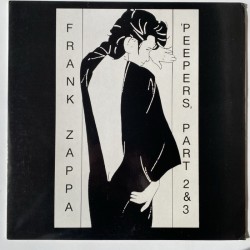 Frank Zappa - Peepers Parts 2&3 FZMOI