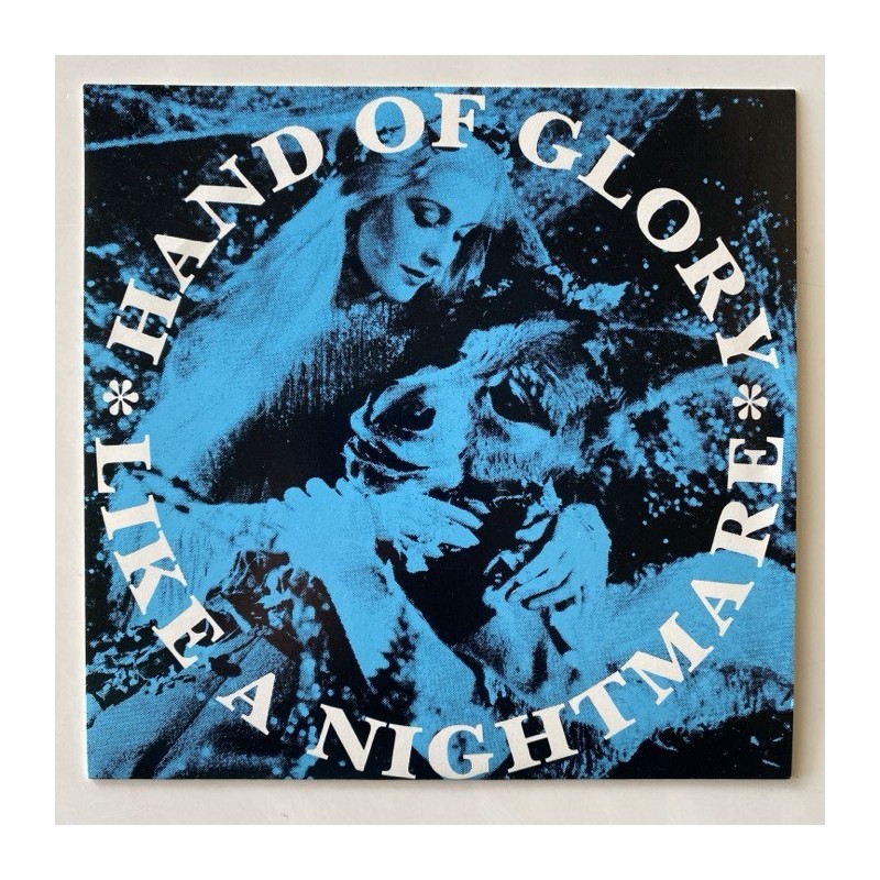Hand of Glory - Like a Nightmare (W)HO(G)83