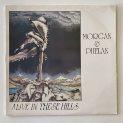 Morgan & Phelan - Alive in these Hills GCP0007