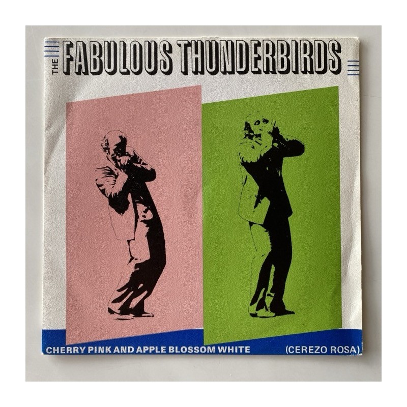 Fabulous Thunderbirds - Cerezo Rosa CHS-2512
