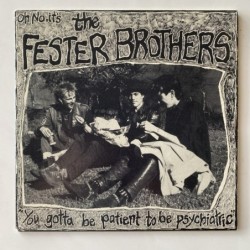 The Fester Brothers - You cotta be patient to be Psychiatric BULB 002