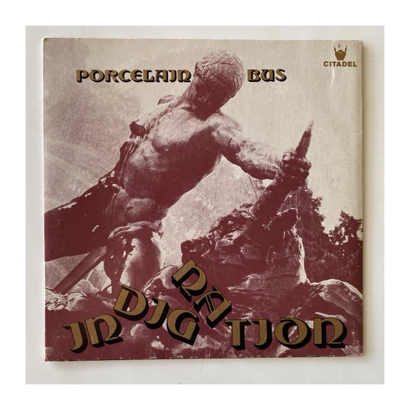 Porcelain Bus - Indignation CIT 021