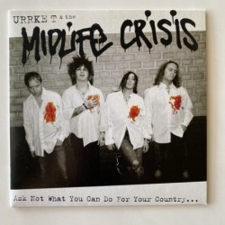 Urrke T & the Midlife Crisis - Ask Not What You Can Do For Your Country... Booze 016