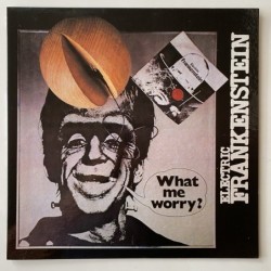 Electric Frankenstein - What me Worry? AK 1005