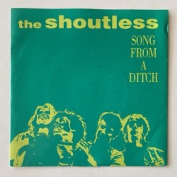 The Shoutless - Song from a Ditch SHOUT 4