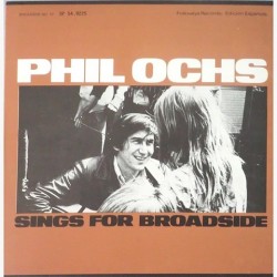 Phil Ochs - Sings for Broadside DP 54 .9225