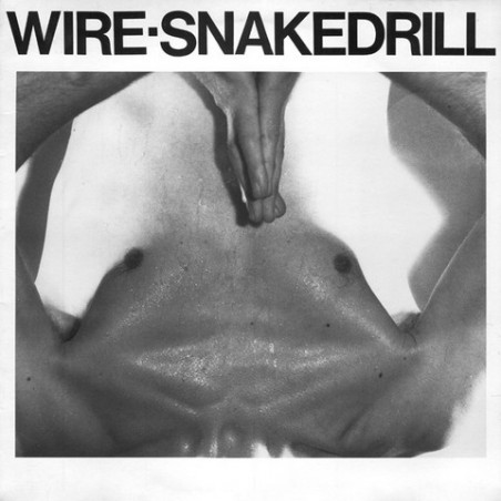 Wire - Snakedrill 12 MUTE 53