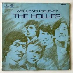 Hollies - Would you Believe PCS 7008