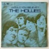Hollies - Would you Believe PCS 7008