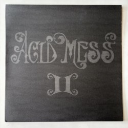 Acid Mess  - Acid Mess II NOAX-88