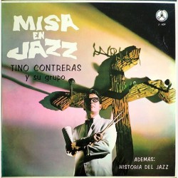 Tino Contreras - Misa en Jazz J-409