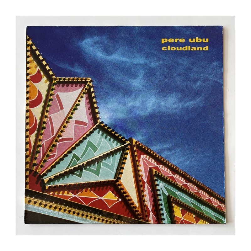 Pere Ubu - Cloudland 838 237-1