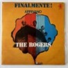 The Rogers - Finalmente Arrivano BE/LP 1013