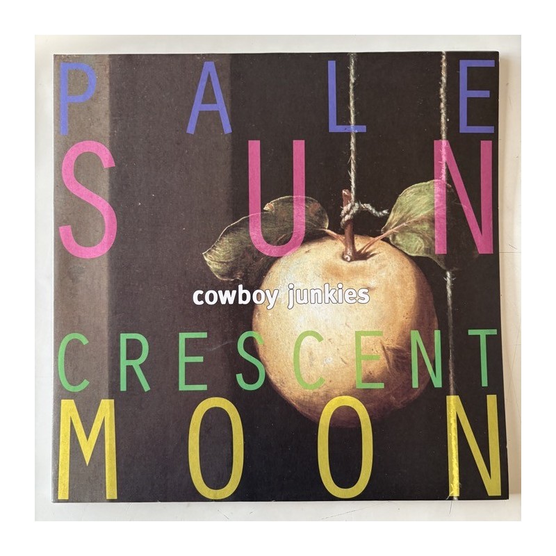 Cowboy Junkies - Pale Sun Crescent Moon 19075864791