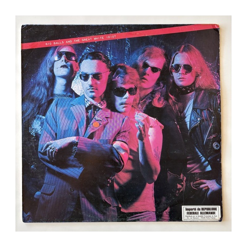 Big balls and the Great White Idiot - Big balls and the Great White Idiot 6.23 280