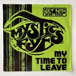 Mystic Eyes - My Time to leave GH-102